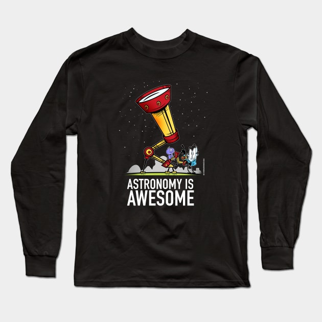 Astronomy is AWESOME Long Sleeve T-Shirt by StudioSiskart 